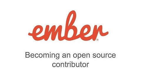 Becoming an open source contributor - EmberJS