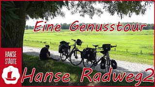 Hanse Radweg 2 Eine Genusstour.