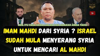 Download Lagu IMAM MAHDI DARI SYRIA⁉️ISRAEL SUDAH MULA MENYERANG SYRIA UNTUK MENCARI AL MAHDI - USTAZ AUNI MP3 Download Lagu IMAM MAHDI DARI SYRIA⁉️ISRAEL SUDAH MULA MENYERANG SYRIA UNTUK MENCARI AL MAHDI - USTAZ AUNI MP3