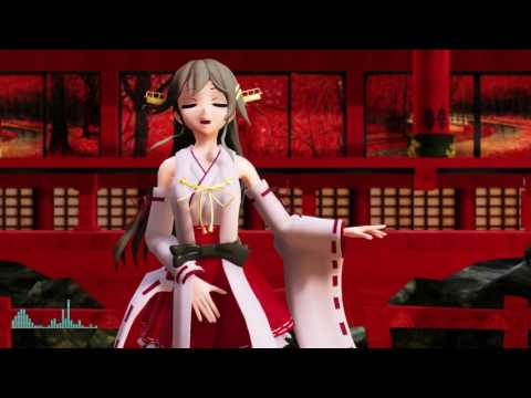 【MMD艦これ】 極楽浄土　榛名