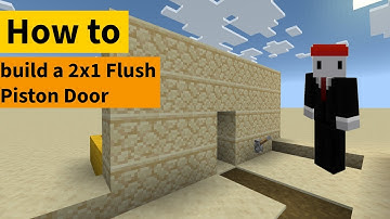2x1 Flush Piston Door Tutorial