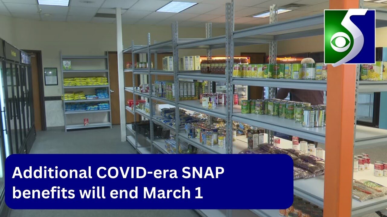 Additional SNAP benefits from pandemic to end March 1