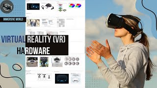 Exploring the Hardware Behind Virtual Reality | #virtualreality