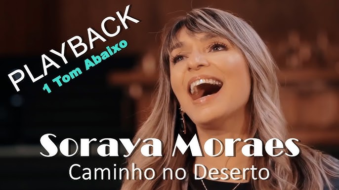 Caminho No Deserto Soraya Moraes Playback 