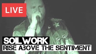 Soilwork - Rise Above the Sentiment Live in [HD] @ The Underworld - London 2013