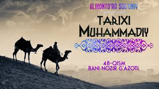 48-qism. Bani Nozir g'azoti | Tarixi Muhammadiy | O'zbekcha audiokitoblar