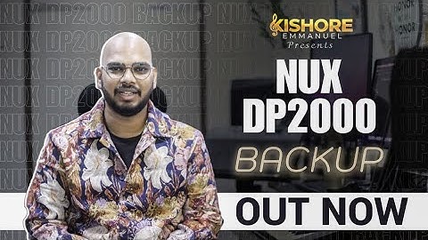 NUX DP 2000 FULL REVIEW // BACKUP OUT NOW