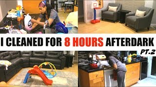 Total Mess All Night Clean With Me Stay At Home Mom Part 2 Of 2