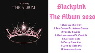 BLACKPINK - The Album Tracklist 2020 [Full Album] Audio Snippet