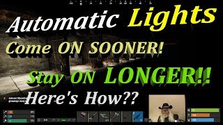 RUST: Adjust Auto lights to stay on longer. Heres how?