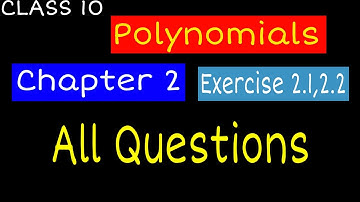 Chapter 2 polynomials Ex 2.1 and Ex 2.2 maths class 10. Math tutor NCERT