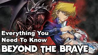 BEYOND THE BRAVE: Everything You Need To Know