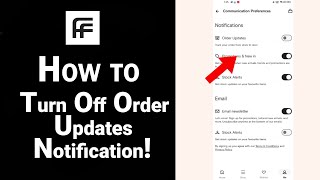 How to Turn Off Order Updates Notification on Farfetch [NEM]