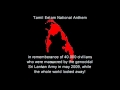 Tamil eelam national anthem 40000 civilians slaughtered by sri lanka