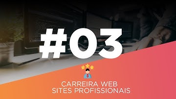 PREPARANDO PROJETO #3 [Criando Sites Profissionais]