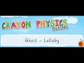 Ghost  lullaby crayon physics deluxe