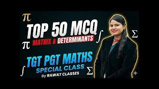 Complete Revision: Matrices &amp; Determinants for UP TGT/PGT &amp; LT Grade 2026