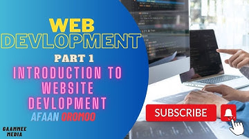 Web development for beginners Part 1 | Barnoota Ijaarsa Marsariitii Kutaa 1ffaa || @Gaamme_Media