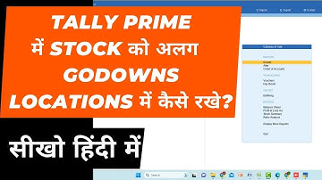 How to use Godown in Tally Prime I How to maintain STOCK inTALLY PRIME  for two different locations