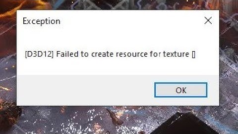 How To Fix D3D12 Failed To Create Resource For Texture Error In Path of Exile 2