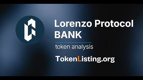 Lorenzo Protocol BANK token analysis