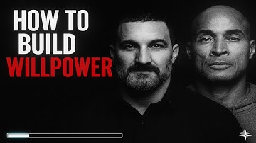 David Goggins and Dr. Andrew Huberman | How to Build Willpower