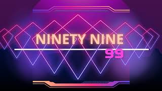 Ninety-nine 99 Live Stream