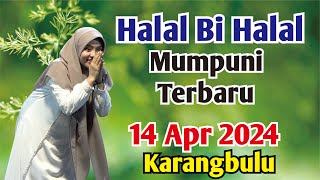 Mumpuni TERBARU 14 Apr 2024 | Ceramah Ngapak Lucu Ustadzah Mumpuni Handayayekti Terbaru KARANGBULU