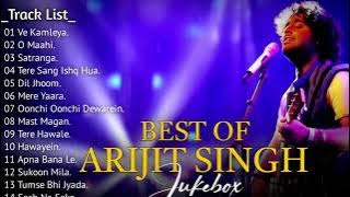 Best Of Arijit Singh 2025   Jukebox 2025   | Arijit Singh Hits Songs  |  Player 2025