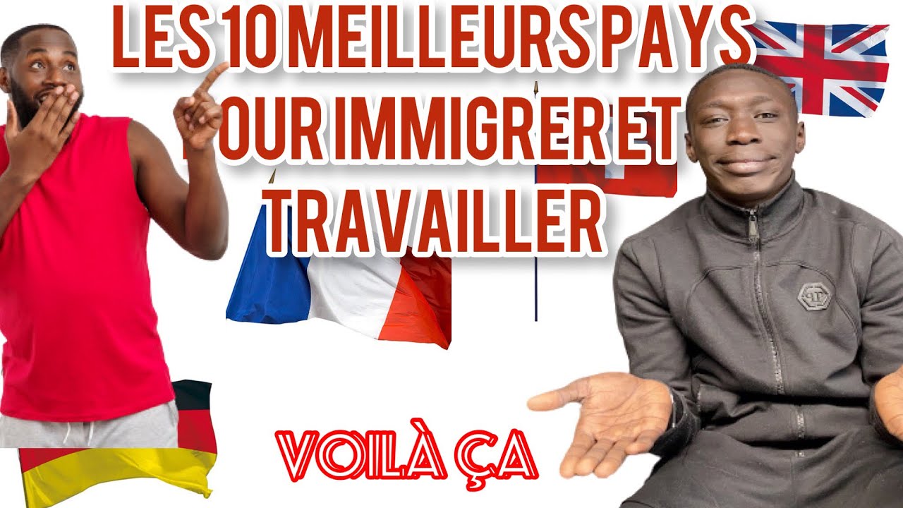 🛫meilleurs pays pour immigrer et travailler - YouTube