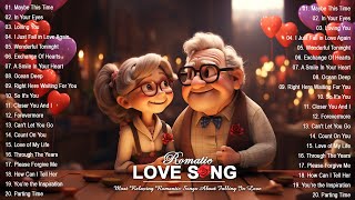 Love Songs Of All Time Playlist 2024💓Romantic Love Songs Of All Time💓Top Love Songs Romatic💓