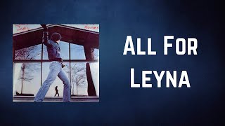 Billy Joel - All For Leyna (Lyrics)