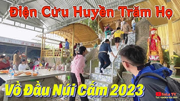 Vồ Đầu Núi Cấm An Giang | Điện Ngọc Hoàng & Điện Cửu Huyền Trăm Họ | Núi Cấm 2023 | SaLa TV