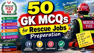 Can You Score 50/50? 🔥 | Top 50 GK MCQs for Competitive Exams | 1122,  ETEA, UGC, NTS, UPSC, CT |