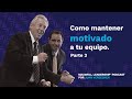 #209 | Cómo mantener motivado a tu equipo. Parte 3 (Servicio)