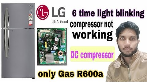 lg inverter fridge 6 time blinking | compresser no working