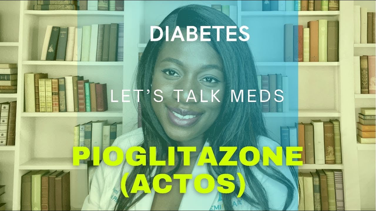 Watch this if taking Pioglitazone for Diabetes treatment|Actos| Antidiabetic treatment