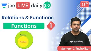 JEE 2022: Functions L1 | Relations & Functions | Unacademy JEE | JEE Maths | Sameer Chincholikar