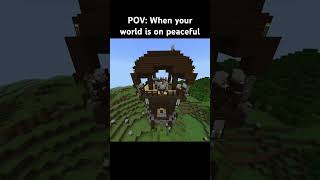 Minecraft: When your world is on peaceful #shorts #minecraft