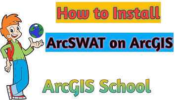 How to install ArcSWAT on ArcGIS