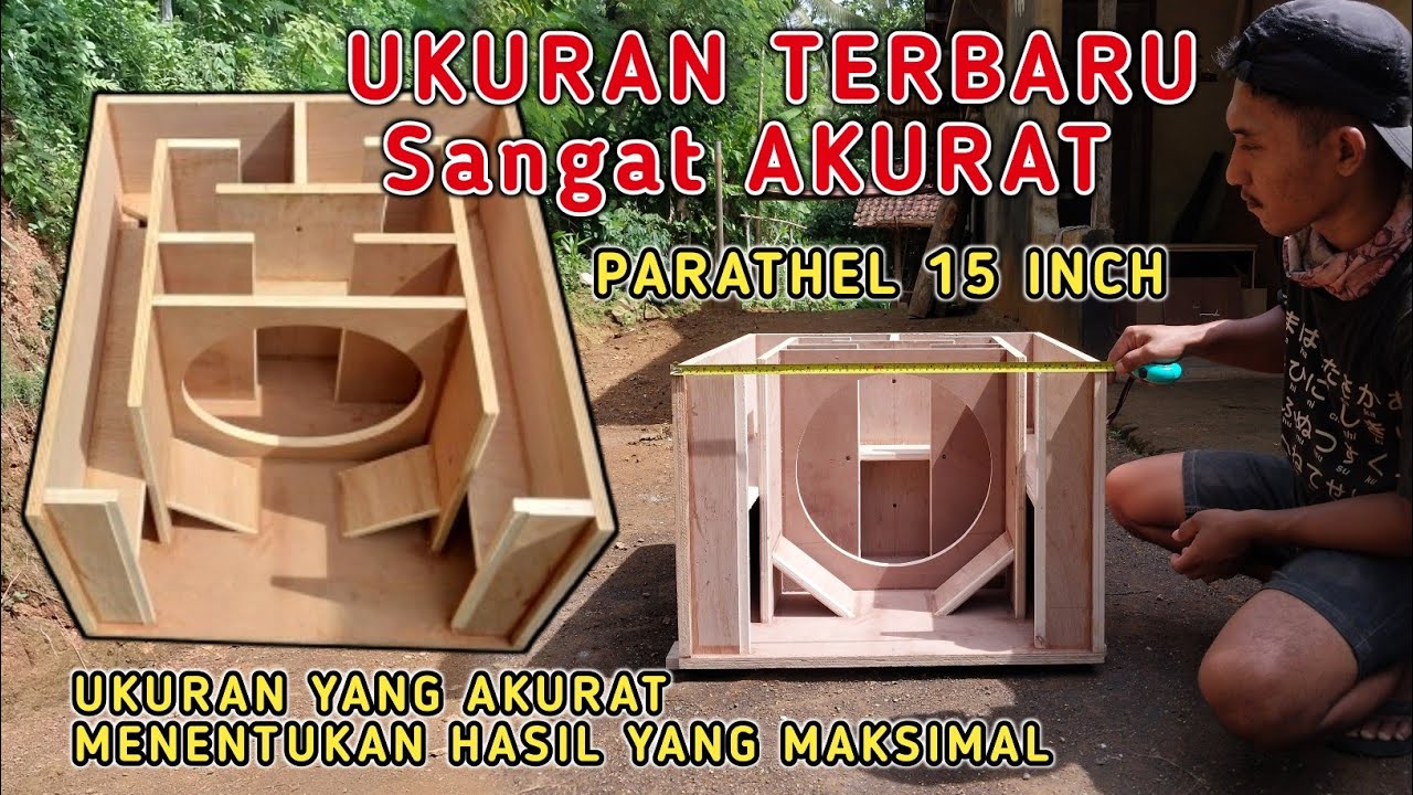 PENGUKURAN LENGKAP DAN DETAIL BOX PARATHEL | UKURAN TERBARU VERSI 15 INCH