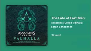Assassin's Creed Valhalla - The Fate of East Mercia (Slowed)