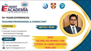 Topic 1: 7)Solving Polynomials and Systems of Linear Equations using GDC