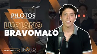 PILOTOS   LUCIANO BRAVOMALO   PODCAST 7