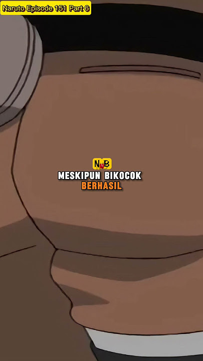 Naruto Episode 151 Part 6: Berkorbanlah, Byakugan! Ini adalah Jalan Ninja-ku