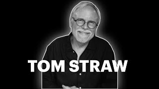 TOM STRAW - 