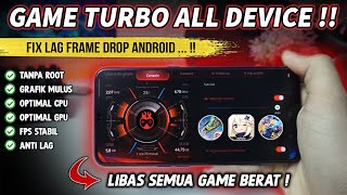 FPS STABIL & SMOOTH🔥 GAME TURBO ALL DEVICE - Cara Overclock Android No Root screenshot 4