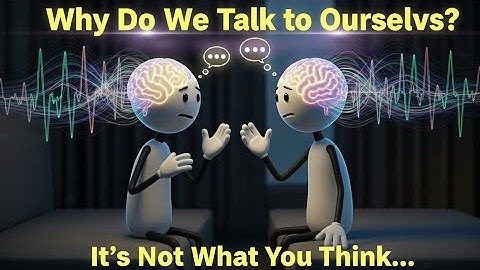 Why Do People Talk to Themselves? | Psychology Behind Self-Talk Explained Simply