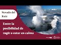 Volcán Nevado del Ruiz: entre la posibilidad de rugir o estar en calma | Periódico UNAL