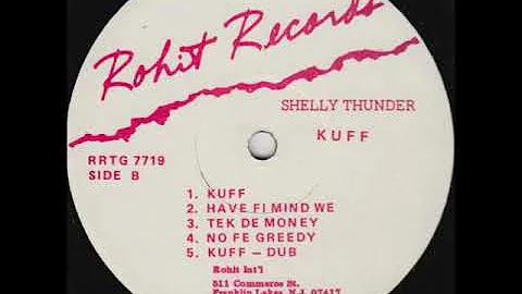 Shelly Thunder - Kuff + Dub